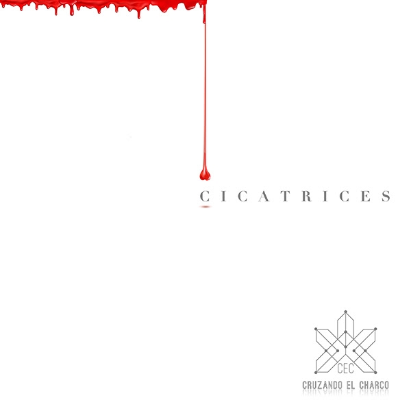 Cruzando El Charco presenta su nuevo disco "Cicatrices". ¡Ya Disponible!