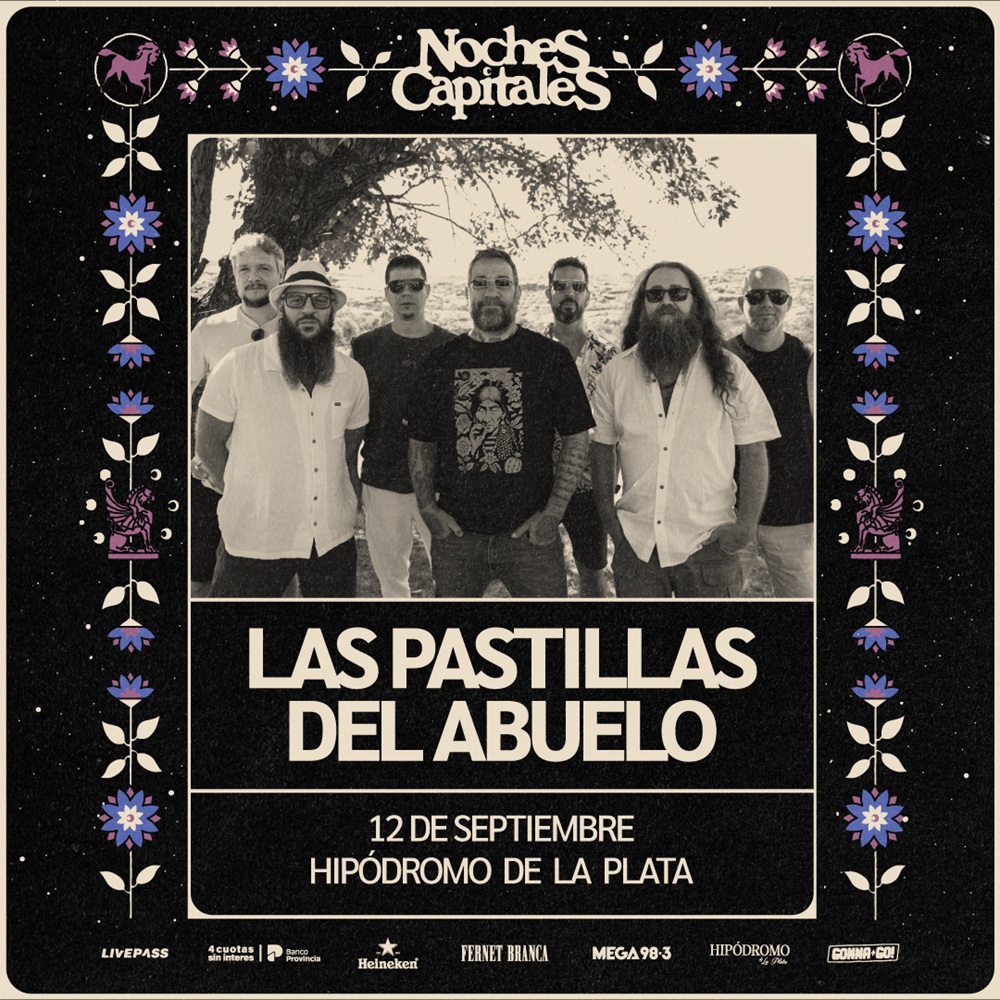 Noches Capitales 2026 recibe a Las Pastillas Del Abuelo en su nueva edición