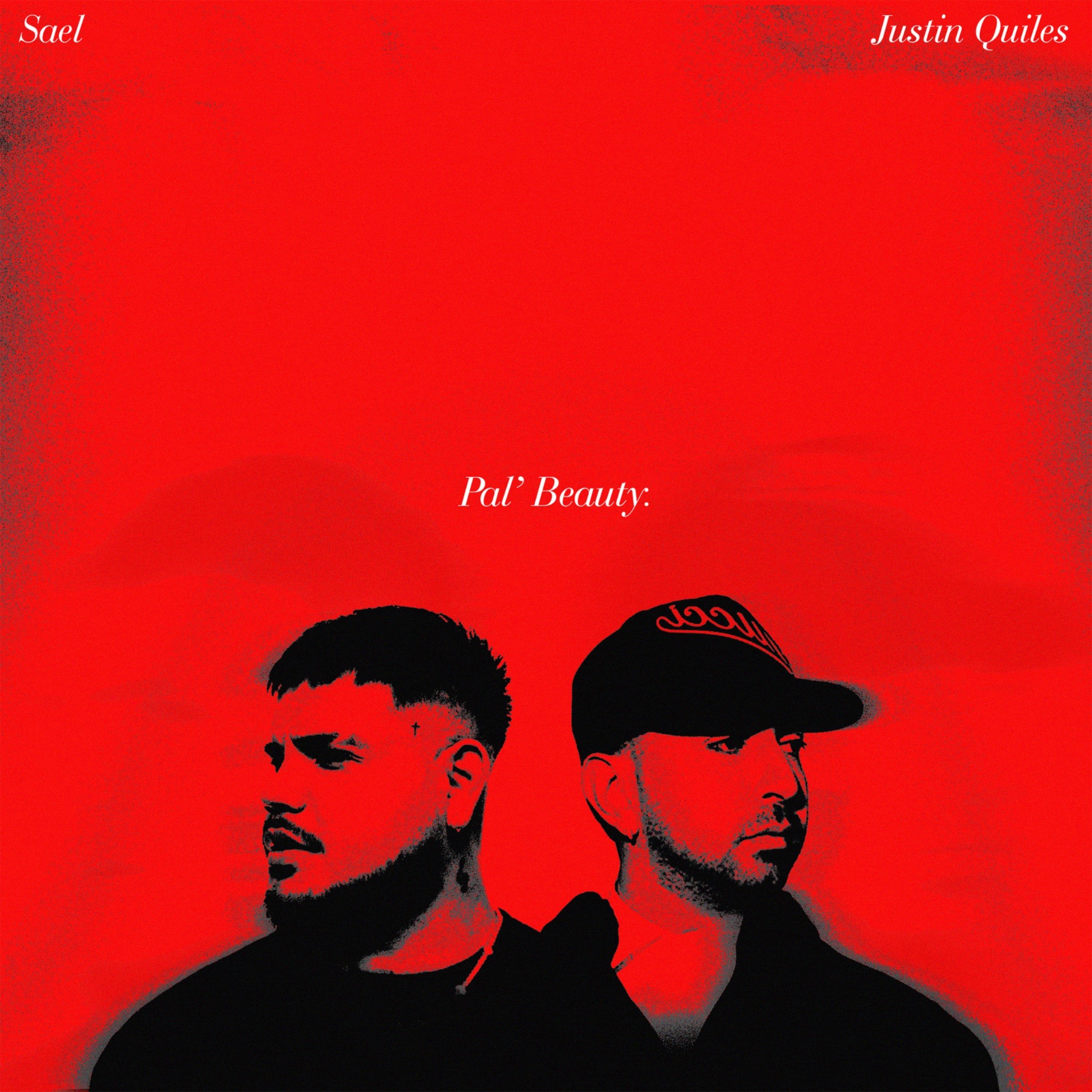 Sael y Justin Quiles se juntan para lanzar "Pal Beauty"