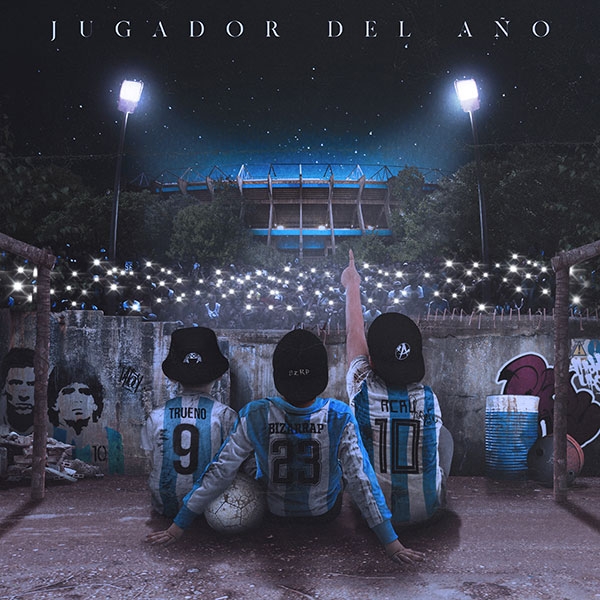 Bizarrap, Trueno y Acru presentan "Jugador del Año", canción oficial de la Liga Profesional de Fútbol Argentino.