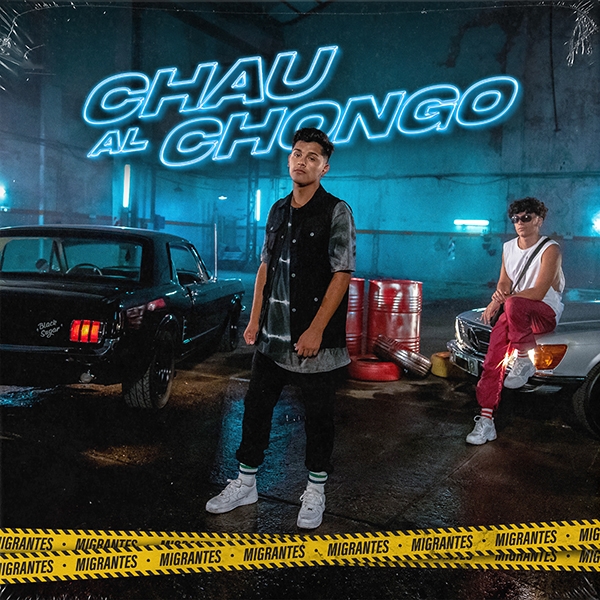 Tras el hit del verano, Migrantes estrena su nueva bomba musical: "Chau al Chongo" ya disponible!