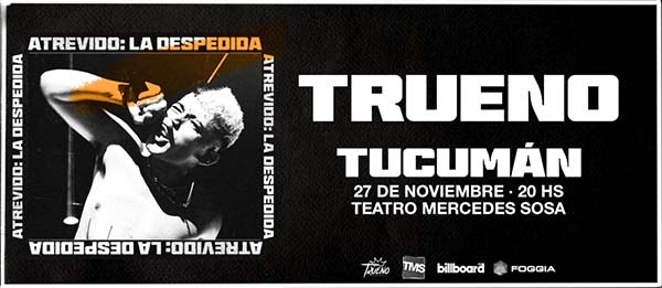 Trueno anuncia su show en Tucumán el próximo 27 de Noviembre
