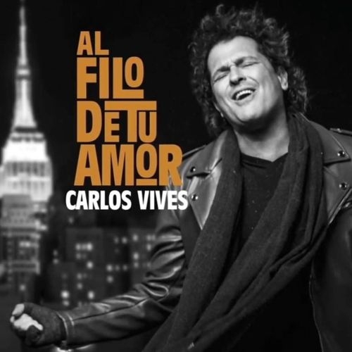 Carlos Vives, estreno mundial "Al Filo de Tu Amor", nuevo sencillo y video!