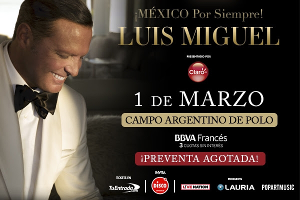 Luis Miguel en Argentina: Estalló la Luismi-Manía! Preventa agotada en tiempo récord y se adelanta la venta general!