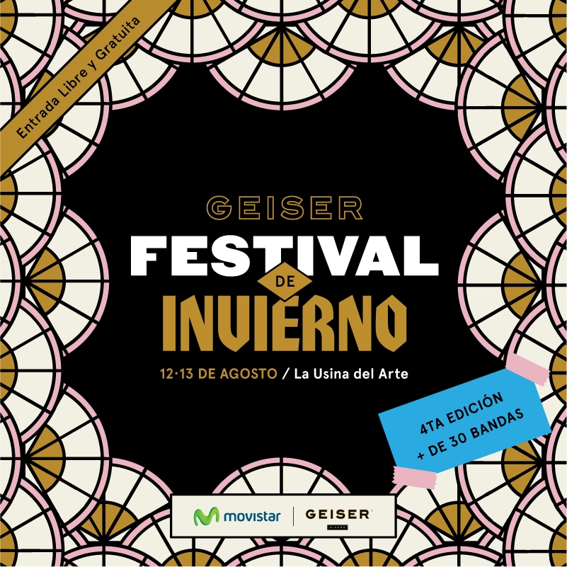 Llega el Festival de Invierno Geiser en La Usina del Arte - 4ta. Edición - 12 y 13 de agosto.